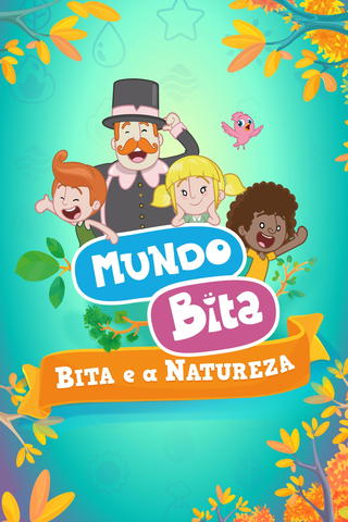 Mundo Bita: Bita e a Natureza