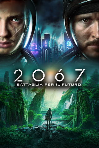 2067: Battaglia Per Il Futuro