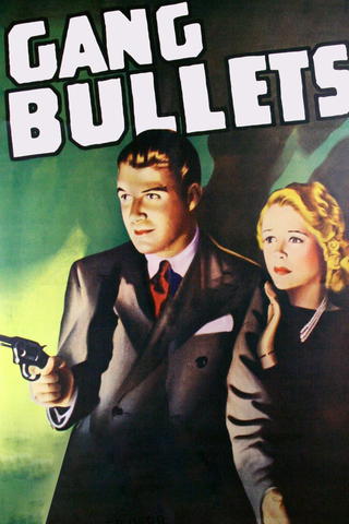 Gang Bullets