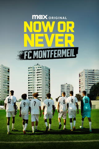 Now or Never: FC Montfermeil