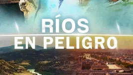 Ríos en peligro