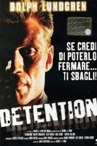 Detention - Duro a morire