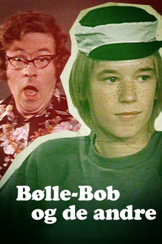 Bølle-Bob og de andre