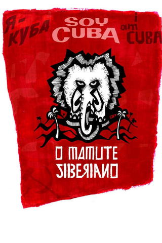 Soy Cuba - O Mamute Siberiano
