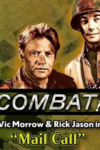 Combat - Vic Morrow, Rick Jason in "Mail Call"