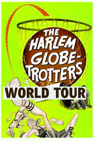 The Harlem Globetrotters World Tour