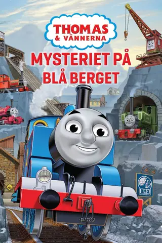 Thomas och vännerna: Mysteriet på Blå berget
