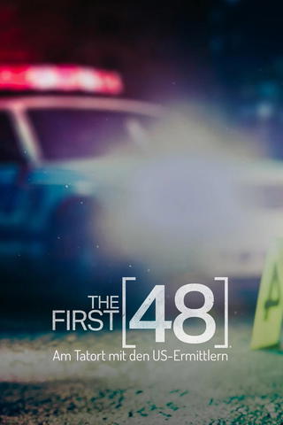First 48 - Am Tatort mit den US-Ermittlern
