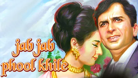 Jab Jab Phool Khile