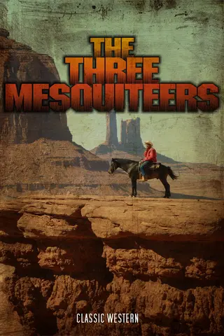 The Three Mesquiteers: Classic Western
