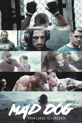 Mad Dog - Del Caos al Regreso