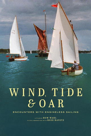 Wind, Tide & Oar