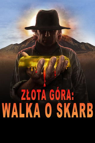 Złota góra: walka o skarb