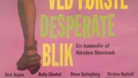 Kærlighed ved første desperate blik