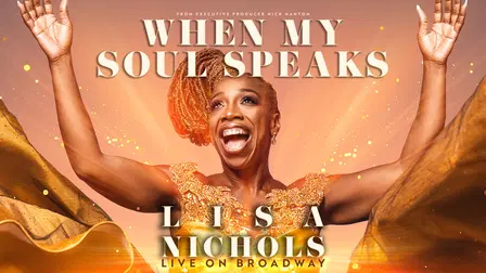 When My Soul Speaks: Lisa Nichols Live on Broadway