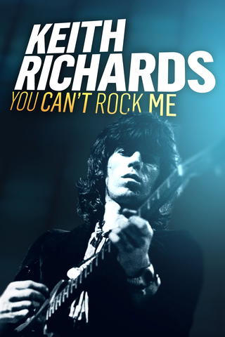 Keith Richards: Can't Rock Me