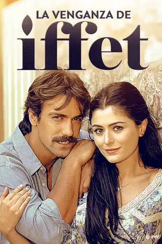 La venganza de İffet