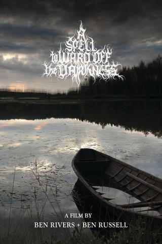 A Spell to Ward Off the Darkness