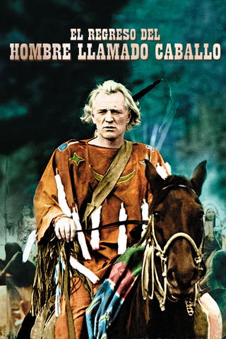El regreso del hombre llamado Caballo