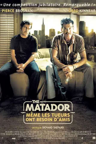 The Matador - Même Les Tueurs Ont Besoin D'Amis