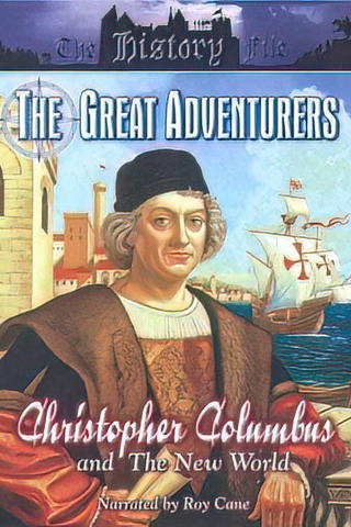 Great Adventurers: Christopher Columbus and the New World