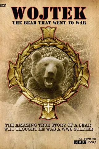 Wojtek: The Bear That Went to War