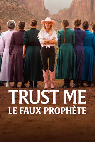 Trust Me : Le faux prophète
