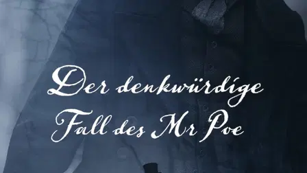 Der denkwürdige Fall des Mr. Poe
