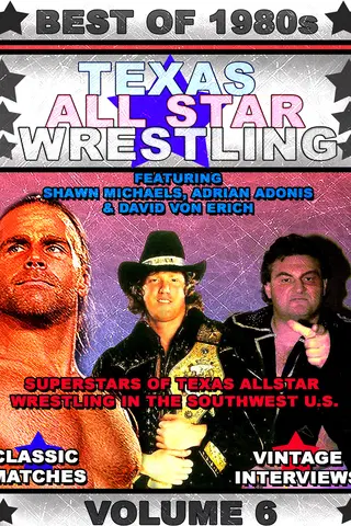 Best Of 80s Texas Allstar Wrestling Vol 6