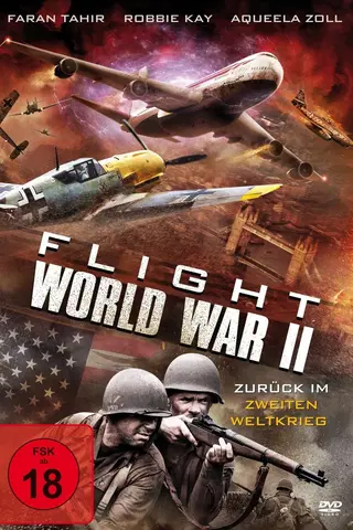 Flight World War II - Zurück im Zweiten Weltkrieg