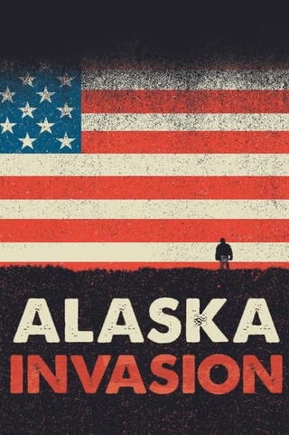 Alaska Invasion