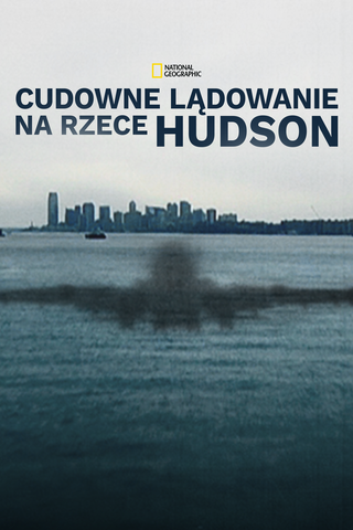 Cudowne lądowanie na rzece Hudson