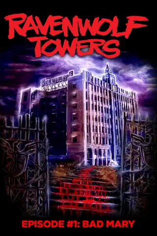 Ravenwolf Towers Episode 1: Bad Mary