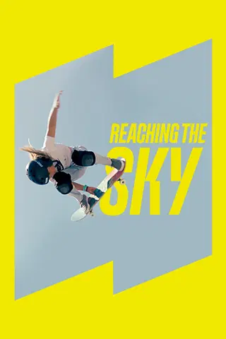 Reaching the Sky
