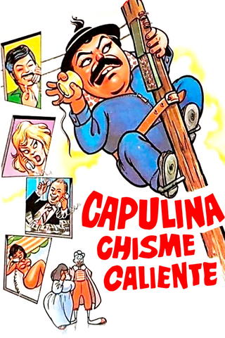 Capulina: Chisme Caliente