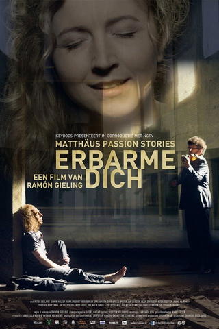 Erbarme dich -- Matthäus Passion Stories