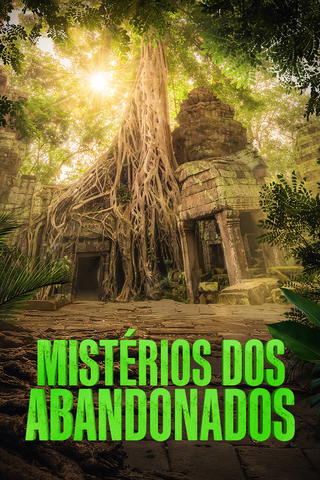 Mistérios dos Abandonados