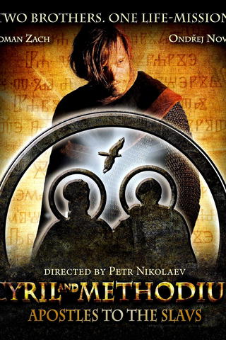 Cyril and Methodius – The Apostles of the Slavs