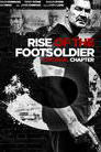 Rise of the Footsoldier 3: The Final Chapter