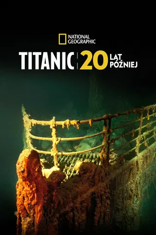 Titanic: 20 lat później