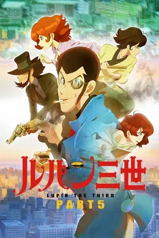 Lupin III: Parte 5