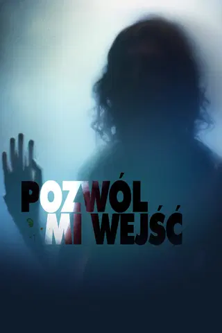 Pozwól mi wejść