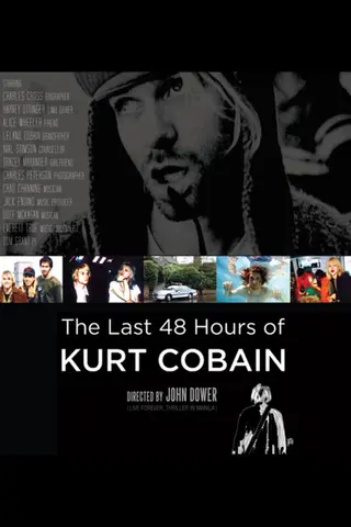 The Last 48 Hours of Kurt Cobain