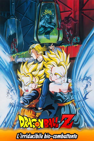 Dragon Ball Z - L'irriducibile bio-combattente
