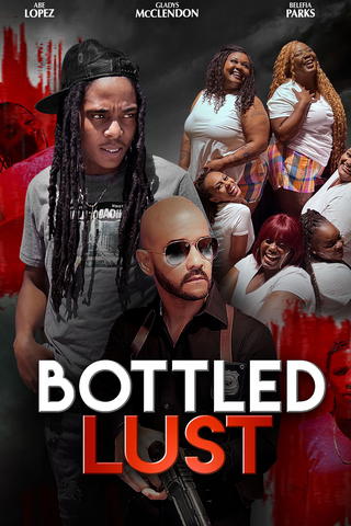 Bottled Lust