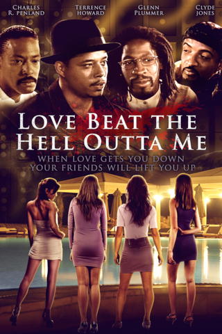 Love Beat the Hell Outta Me