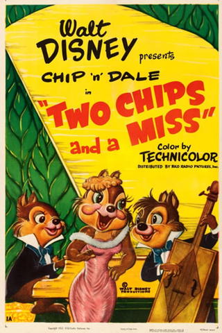 Two Chips and a Miss