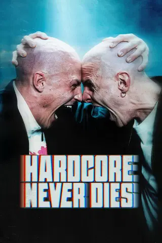 Hardcore Never Dies