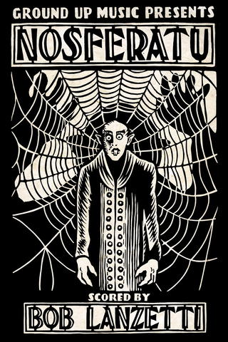 GroundUP Music Presents: Nosferatu