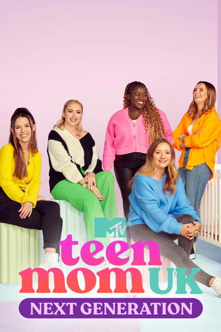 Teen Mom UK: Next Generation